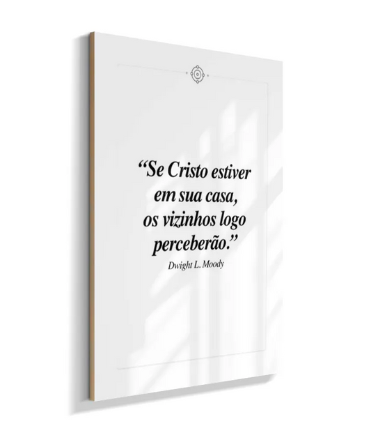 Moody - Cristo em casa