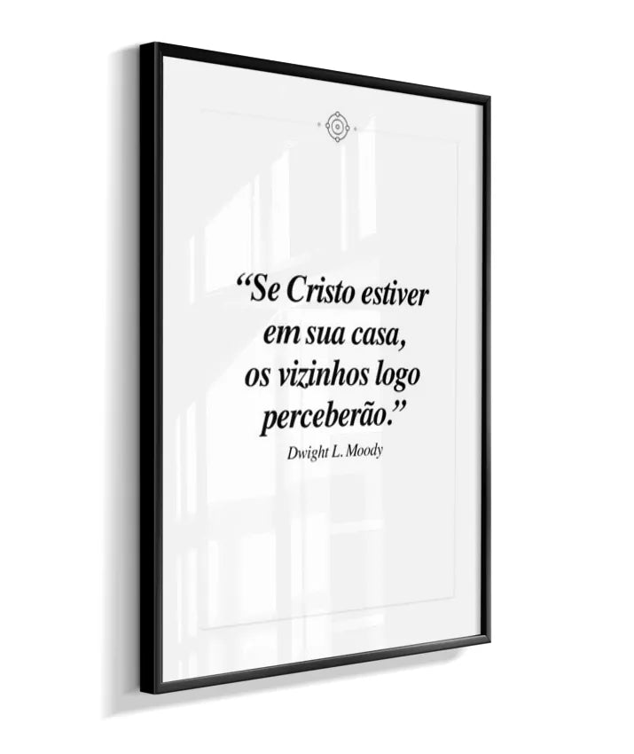 Moody - Cristo em casa