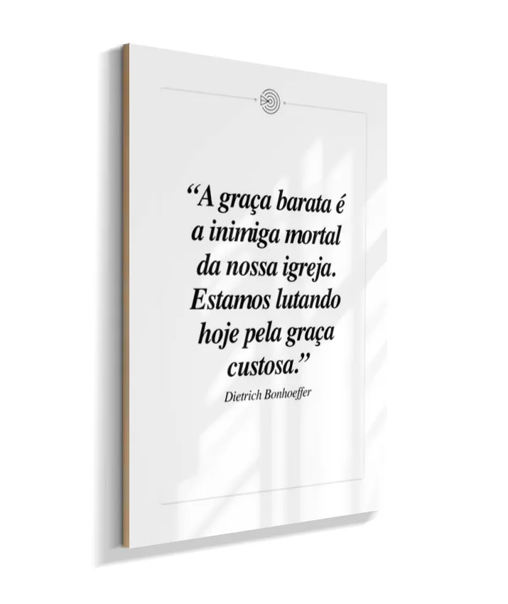 Bonhoeffer - A graça barata